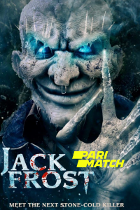 Download Curse of Jack Frost (2022) [Multi Fan Dub] (HQDUB) || 720p [700MB]