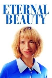 Download Eternal Beauty (2019) {English With Subtitles} 480p [460MB] || 720p [960MB]