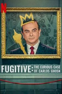 Download Fugitive: The Curious Case of Carlos Ghosn (2022) {English With Subtitles} WEB-DL 480p [280MB] || 720p [760MB] || 1080p [1.8GB]