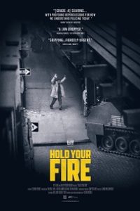 Download Hold Your Fire (2021) {English With Subtitles} 480p [300MB] || 720p [800MB] || 1080p [1.9GB]
