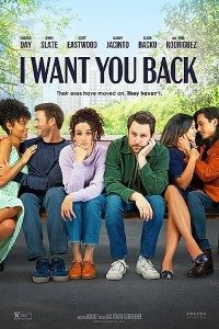 Download I Want You Back (2022) {English With Subtitles} 480p [350MB] || 720p [800MB] || 1080p [1.4GB]