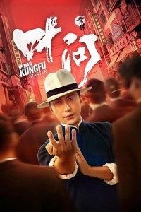 Download IP Man: Kung Fu Master (2019) Dual Audio (Hindi-Chinese) 480p [300MB] || 720p [800MB] || 1080p [1.83GB]