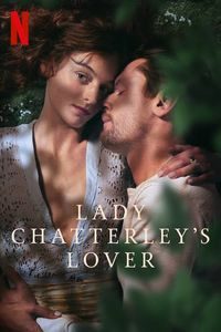 Download Lady Chatterley’s Lover (2022) Dual Audio {Hindi-English} Msubs WeB-DL HD 480p [420MB] || 720p [1.1GB] || 1080p [2.7GB]