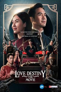 Download Love Destiny: The Movie (2022) (Thai with English Subtitle) WEB-DL 480p [500MB] || 720p [1.3GB] || 1080p [3GB]