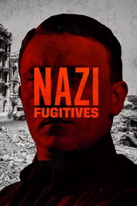 Download Nazi Fugitives (2023) {English With Subtitles} 480p [200MB] || 720p [500MB] || 1080p [1GB]