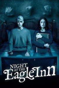 Download Night at the Eagle Inn (2021) {English With Subtitles} 480p [200MB] || 720p [550MB] || 1080p [1.3GB]