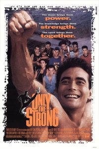 Download Only the Strong (1993) {English With Subtitles} 480p [350MB] || 720p [750MB]