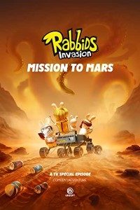 Download Rabbids Invasion Special: Mission to Mars (2022) Dual Audio {Hindi-English} WeB-DL HD 480p [250MB] || 720p [650MB] || 1080p [1.5GB]