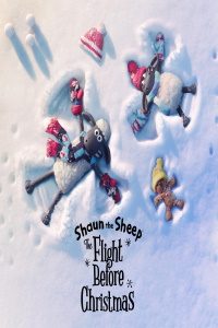 Download Shaun the Sheep: The Flight Before Christmas (2021) {English With Subtitles} 480p [100MB] || 720p [300MB] || 1080p [700MB]