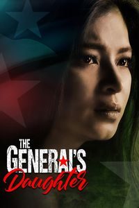 Download The General’s Daughter Season 1 (Hindi Dubbed) WeB-DL 720p [300MB] || 1080p [1.5GB]