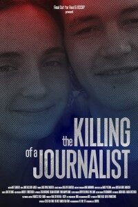 Download The Killing of a Journalist (2022) {English With Subtitles} 480p [300MB] || 720p [800MB] || 1080p [1.8GB]