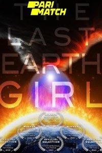 Download The Last Earth Girl (2019) [Hindi Fan Voice Over] (Hindi-English) 720p [920MB]