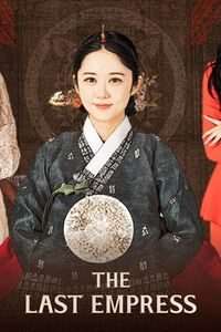 Download The Last Empress Season 1 [E26 Added] (Hindi Dubbed) WeB-DL 720p [300MB] || 1080p [1.2GB]