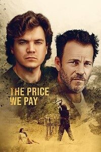 Download The Price We Pay (2022) {English With Subtitles} Web-DL 480p [250MB] || 720p [700MB] || 1080p [1.64GB]
