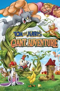 Download Tom and Jerry’s Giant Adventure (2013) Dual Audio (Hindi-English) Esubs Bluray 480p [200MB] || 720p [620MB] || 1080p [1.1GB]