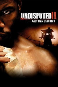 Download Undisputed 2: Last Man Standing (2006) Dual Audio {Hindi-English} Msubs BluRay 480p [350MB] || 720p [900MB] || 1080p [2.6GB]